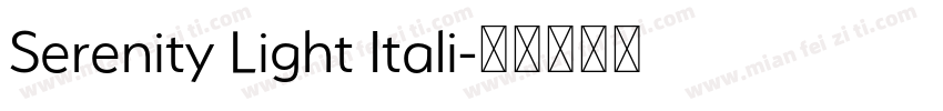 Serenity Light Itali字体转换